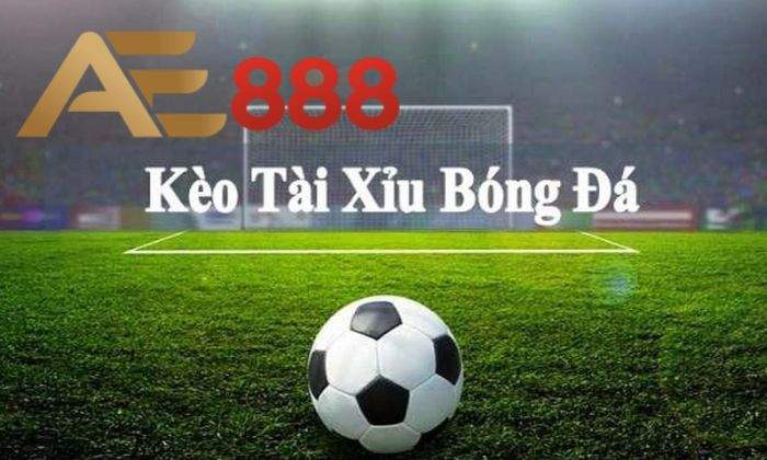 Giới thiệu về kèo Tài Xỉu bóng đá tại Thể Thao AE888 Giới thiệu về kèo Tài Xỉu bóng đá tại Thể Thao AE888